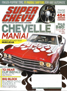 SUPER CHEVY 2007 APR - CHEVELLE MANIA, '62 BEL AIRS, 454 BERGER CAMARO